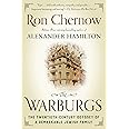 The Warburgs: The Twentieth-Century Odyssey of a Remarkable Jewish Family