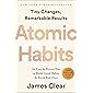 Atomic Habits: An Easy & Proven Way to Build Good Habits & Break Bad Ones