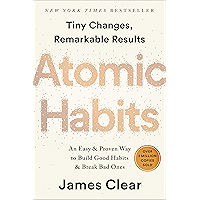 Atomic Habits: An Easy & Proven Way to Build Good Habits & Break Bad Ones