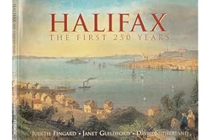Halifax: The First 250 Years