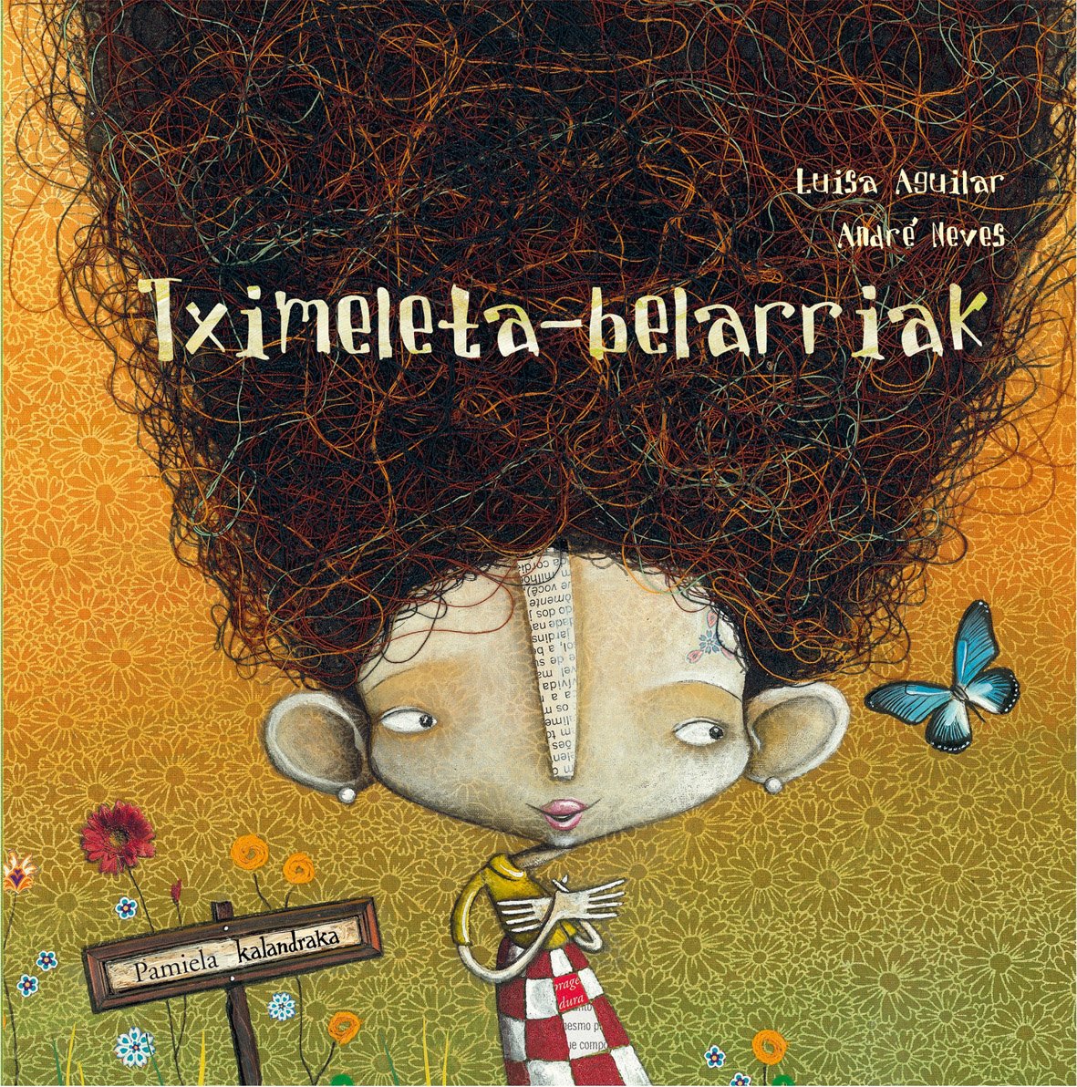 Tximeleta-belarriak (Tamaina Handia): Amazon.es: Aguilar, Luisa ...