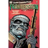 Creature Commandos Present: Frankenstein, Agent of S.H.A.D.E. Book One