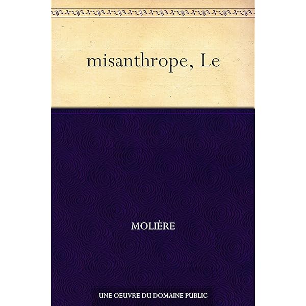 Amazon Com Misanthrope Le French Edition Ebook Moliere Books