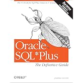 Oracle SQL*Plus: The Definitive Guide