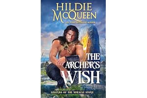 The Archer's Wish (Legends of the Miracle Stone Book 1)