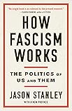 How Fascism Works: The Politics of Us and Them