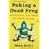 Poking a Dead Frog: Conversations with Todays Top Comedy Writers