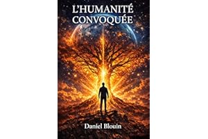 L'humanité convoquée: Réflexions sur la conscience, le vivant et notre responsabilité collective (French Edition)