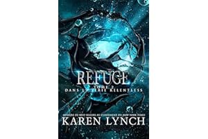 Refuge (Relentless Tome 2) (French Edition)