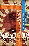 The Miraculous Torpedo Squadron by Jūzõ Mori