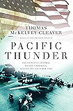 Pacific Thunder: The US Navy's Central Pacific Campaign, August 1943–October 1944