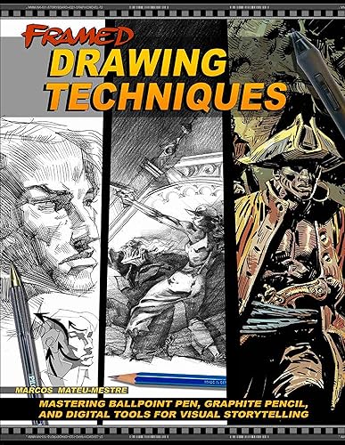 Download Framed Drawing Techniques: Mastering Ballpoint Pen, Graphite Pencil, and Digital Techniques for Visual Storytelling PDF