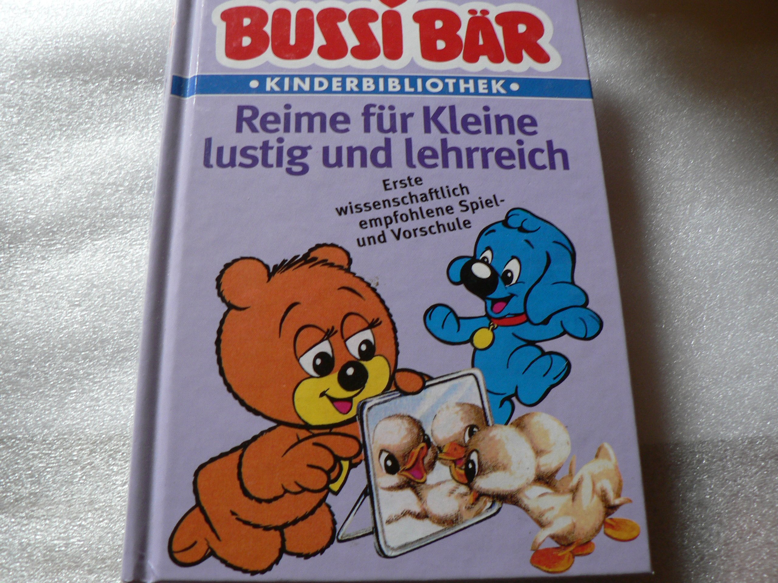 Bussi Bar Reime Fur Kleine Lustig Und Lehrreich Amazon De Unbekannt Bucher