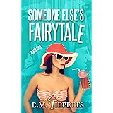 Someone Else's Fairytale