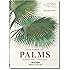 von Martius. The Book of Palms (Bibliotheca Universalis) (German Edition)