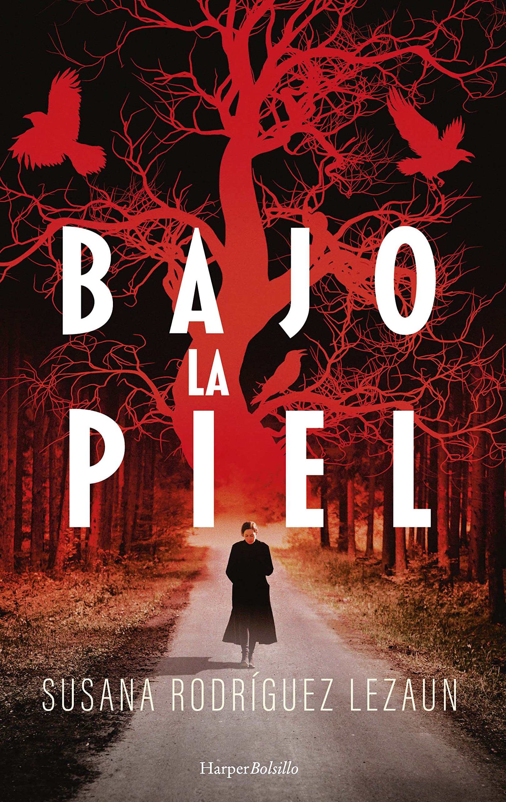 Portada de Bajo la piel (HARPERBOLSILLO)