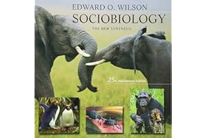 Sociobiology: The New Synthesis, Twenty-Fifth Anniversary Edition
