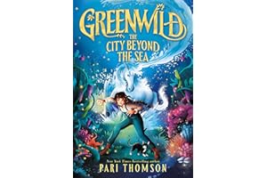 Greenwild: The City Beyond the Sea