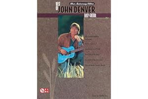 The Best of John Denver Easy Guitar Songbook | Beginner Guitar Sheet Music with Chords and Lyrics | 20 Classic Hits Including
