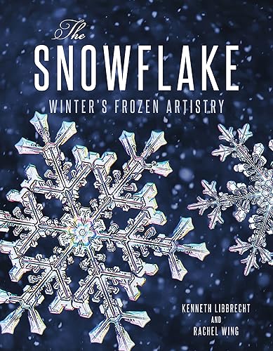 Download The Snowflake: Winter's Frozen Artistry PDF