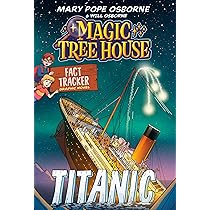Magic Tree House Fact Tracker Graphic Novel: Titanic : Osborne