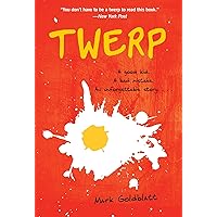 Finding the Worm (Twerp Sequel) (Twerp Series): Goldblatt, Mark ...