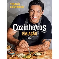 Cozinha de Origem. Pratos Brasileiros Tradicionais Revisitados