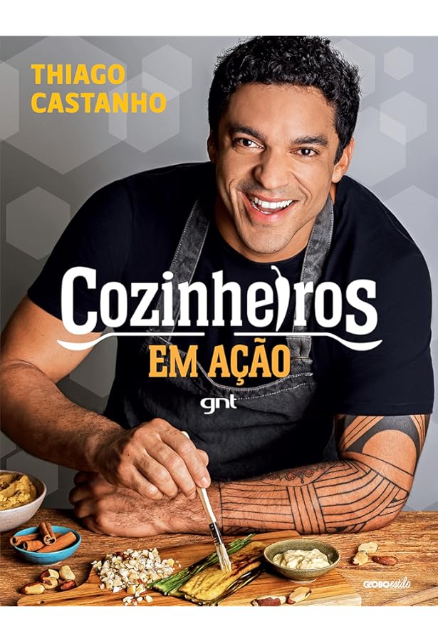 Cozinha de Origem. Pratos Brasileiros Tradicionais Revisitados