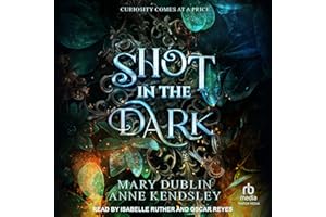 Shot in the Dark: Shot in the Dark Series, Book 1