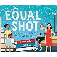 An Equal Shot: How the Law Title IX Changed America