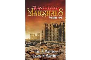 Wasteland Marshals Volume One
