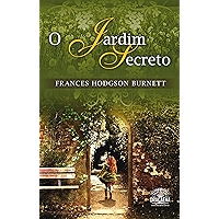 O Jardim Secreto (Portuguese Edition) book cover