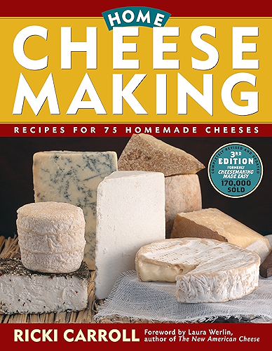 Download Home Cheese Making: Recipes for 75 Delicious Cheeses (English Edition) PDF