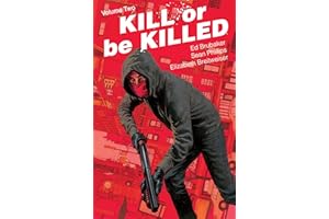 Kill Or Be Killed Vol. 2