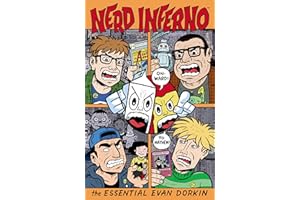 Nerd Inferno: The Essential Evan Dorkin