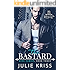 The Bastard: King Family, Book Three