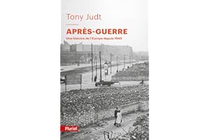 Après-Guerre: Une histoire de l'Europe depuis 1945 (French Edition)
