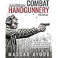 The Gun Digest Book of Combat Handgunnery, 7th Edition