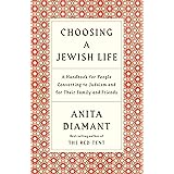 Choosing a Jewish Life, Revised and Updated: A Handbook for People Converting to Judaism and for Their Family and Friends