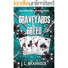 Graveyards & Greed: A Las Vegas Mafia, Billionaire, Dark Comedy Romance: Las Vegas House of Spades
