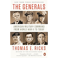 The Generals: American Military Command from World War II to Today book cover