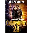Compound 26 (The Makanza Series Book 1)