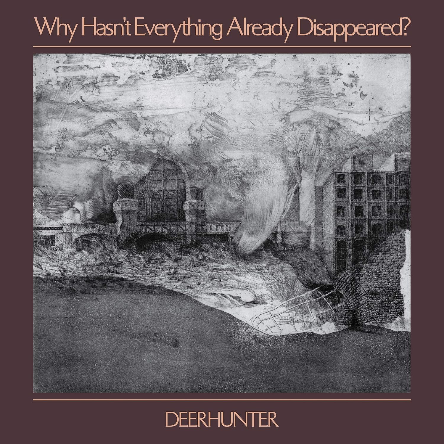 「deerhunter why hasn't everything already disappeared」の画像検索結果