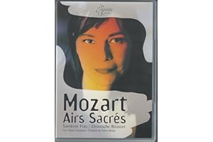 Mozart - Airs Sacrés (Sacred Arias) / Piau, Les Talens Lyriques, Rousset (Festival de Saint-Denis)