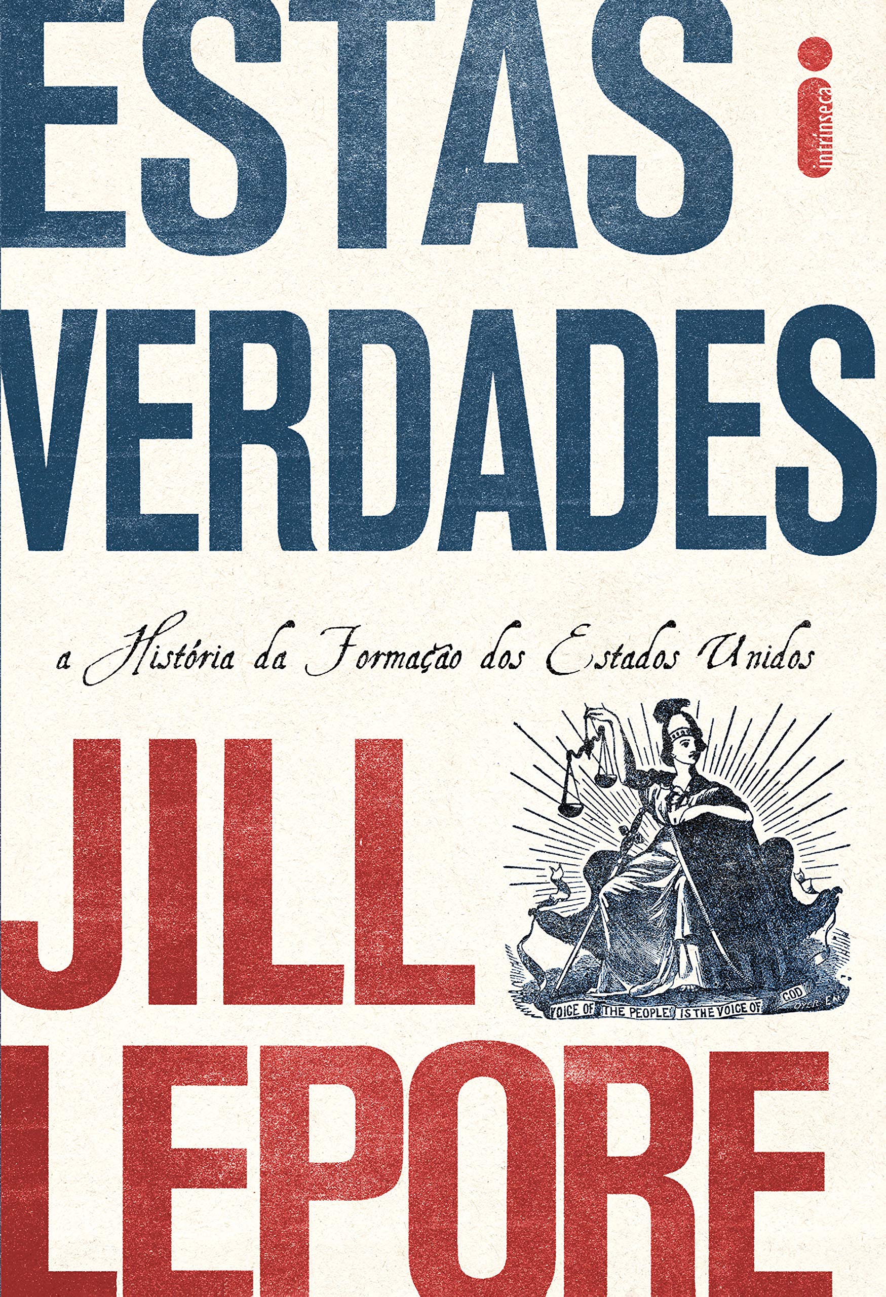 Livro 'Estas Verdades' por Jill Lepore