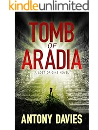 Tomb of Aradia (Lost Origins Book 1)