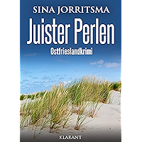 Juister Perlen. Ostfrieslandkrimi (Witte und Fedder ermitteln 8) (German Edition) book cover