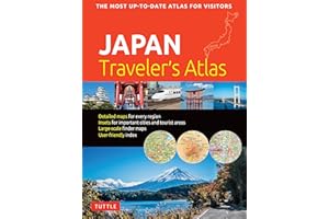 Japan Traveler's Atlas: Japan's Most Up-to-date Atlas for Visitors