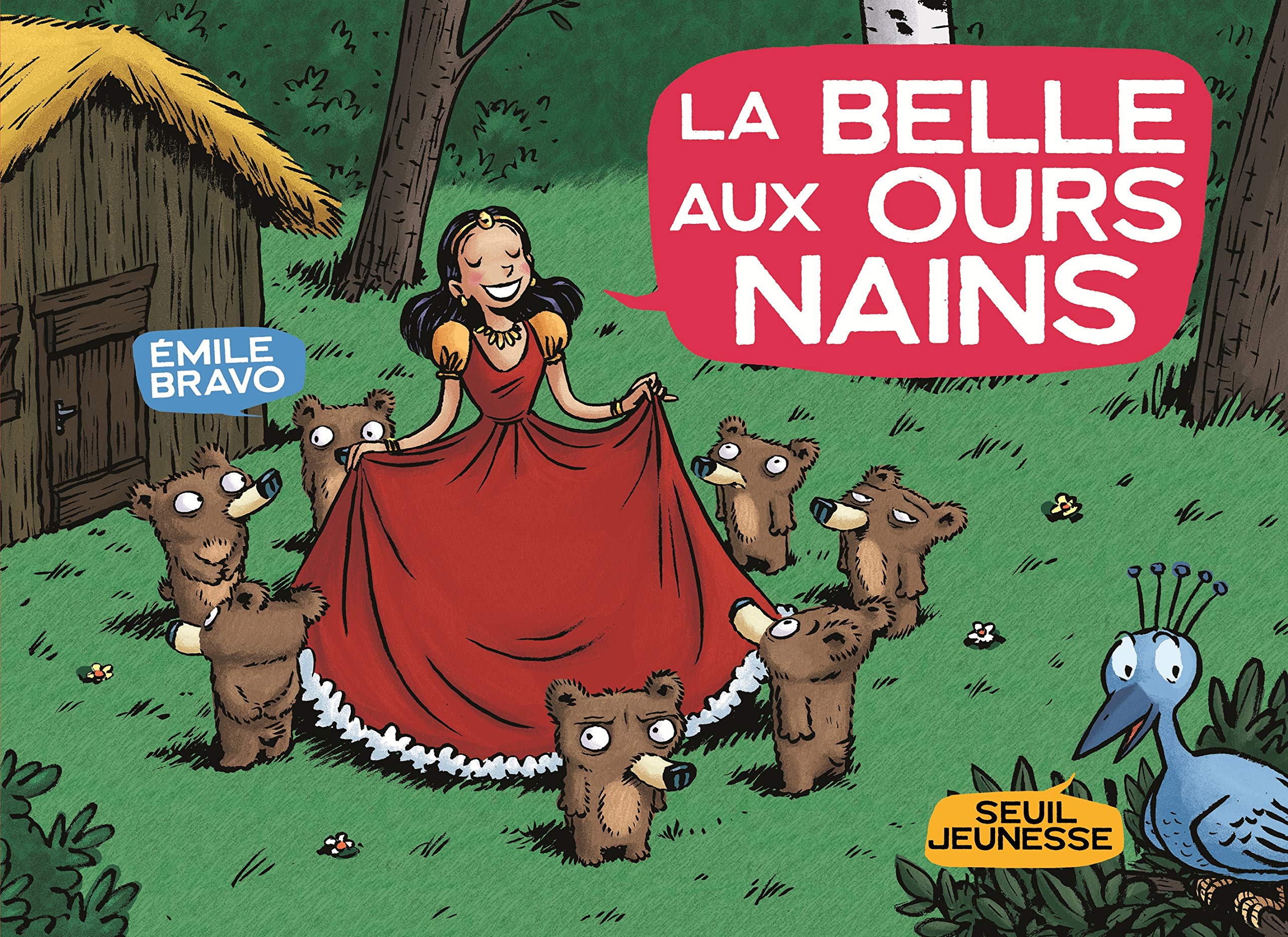 Amazon Com La Belle Aux Ours Nains La Bande Des Petits French Edition Bravo Emile Books