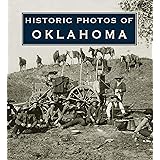 Historic Photos of Oklahoma